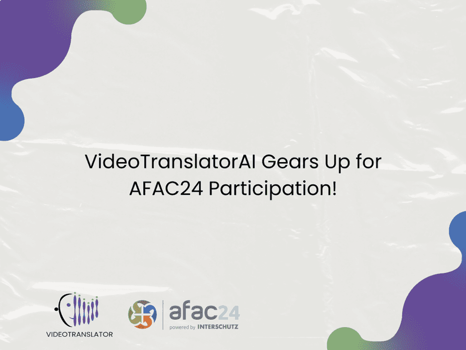 VideoTranslatorAI Gears Up for AFAC24 Participation!