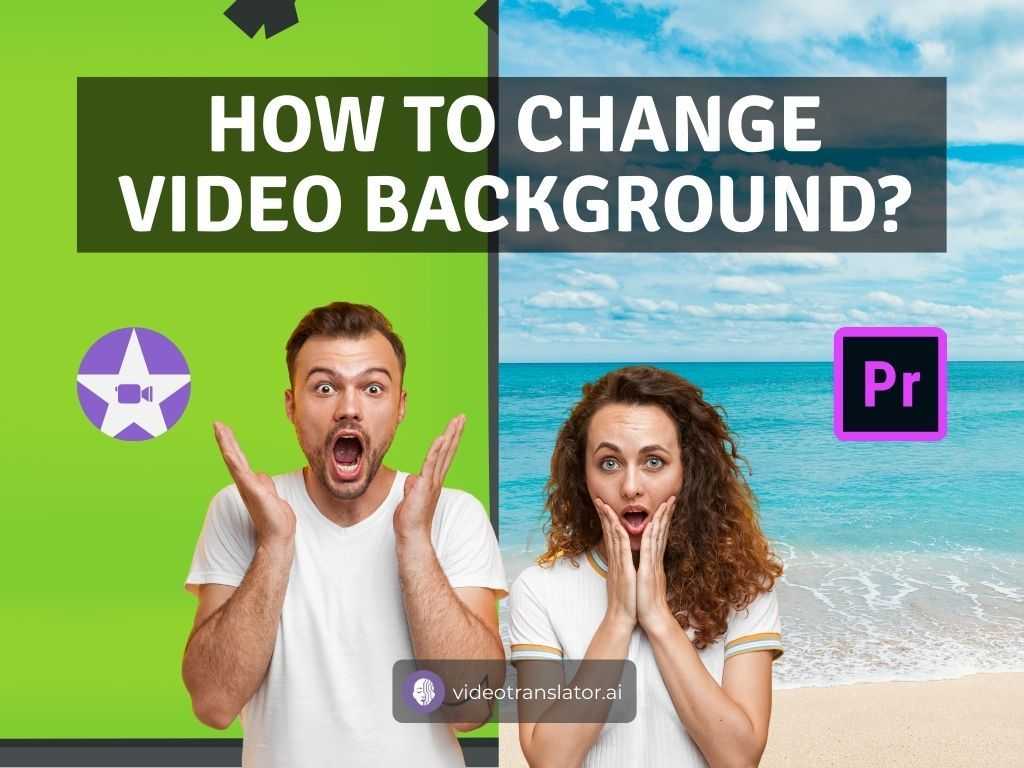 How To Change Video Background