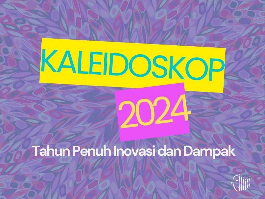 Kaleidoskop 2024: Tahun Inovasi dan Dampak