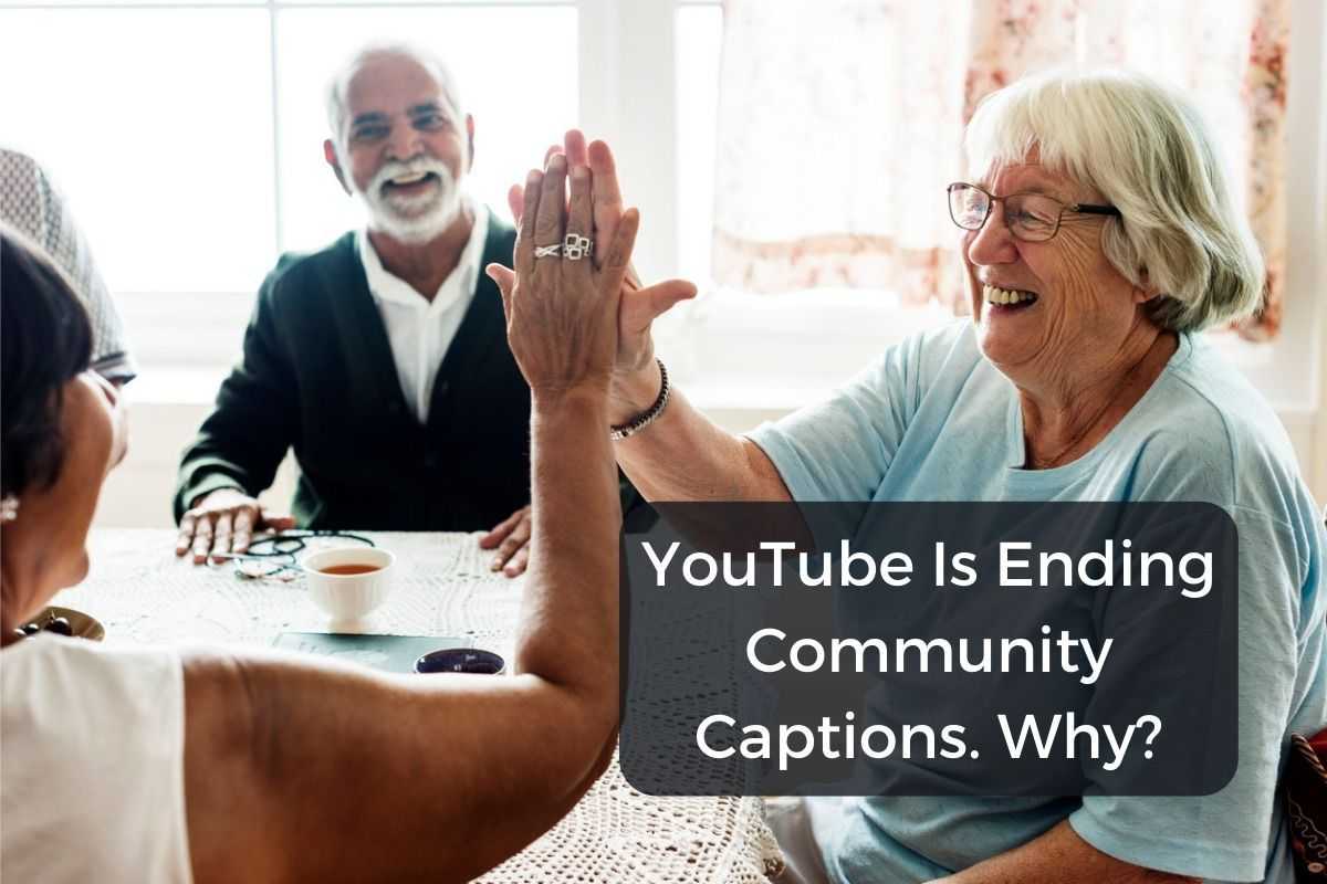 Why YouTube Stopped Community Caption Contributions