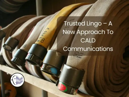 Trusted Lingo – A New Approach To CALD Communications