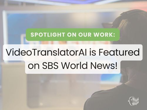 VideoTranslatorAI is Featured on SBS World News!